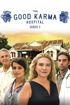 The Good Karma Hospital 3ª Temporada Torrent - WEB-DL 720p Dublado