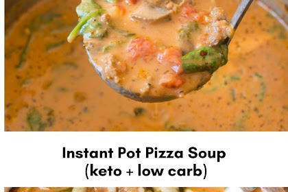 Home / Dinner Instant Pot Pizza Soup (keto + low carb)