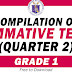 GRADE 1 COMPILATION OF SUMMATIVE TESTS (QUARTER 2)