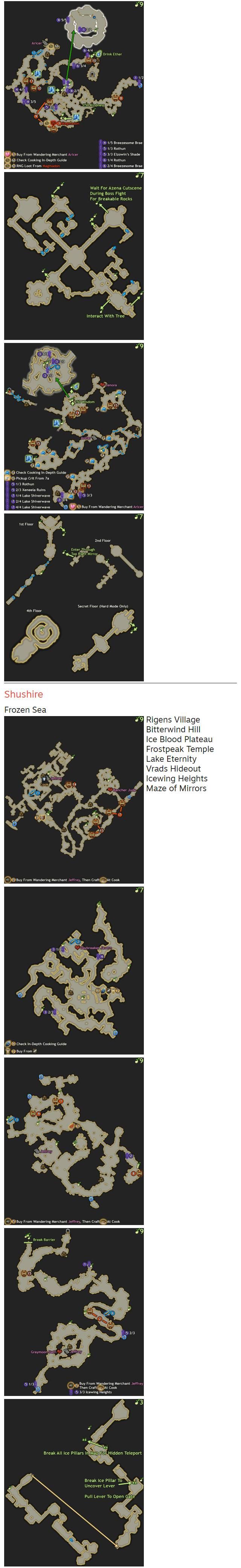 Shushire Frozen Sea Rigens Village Bitterwind Hill Ice Blood Plateau Frostpeak Temple Lake Eternity Vrads Hideout Icewing Heights Maze of Mirrors