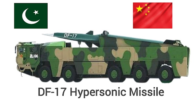 China's Advance Technology Hypersonic Missile DF-17 For Pakistan