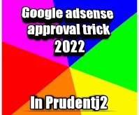 Google Adsense approval trick 2022 (how to get Adsense approval fast)