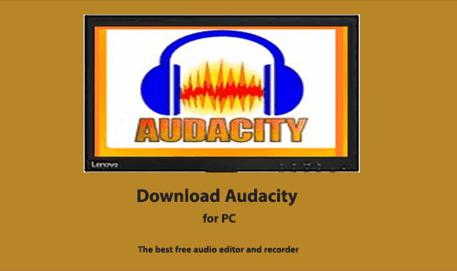 Download Audacity for PC