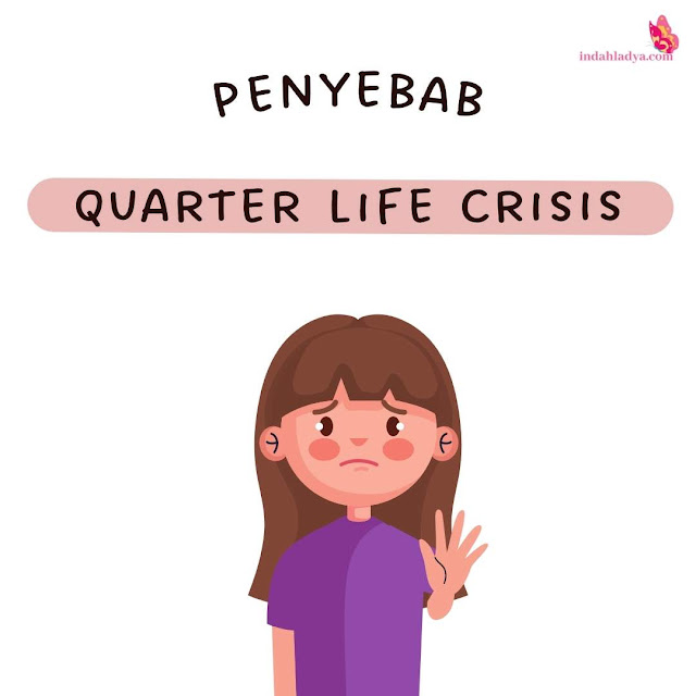 Penyebab Quarter Life Crisis