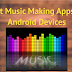 Best Music Making Apps for Android Devices