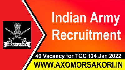 Indian Army Recruitment 2021 – 40 Vacancy for TGC 134 Jan 2022