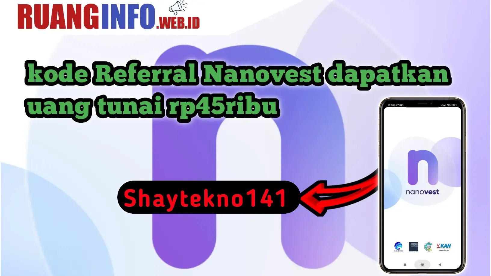 Cara Daftar nanovest Kode Referral Nanovest Dapatkan Saldo Rp 45rb Terbaru 2024