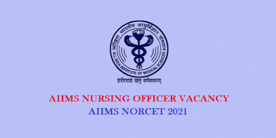 AIIMS NORCET 2021 Exams Result Latest Update- Delayed Till Mid January 2022