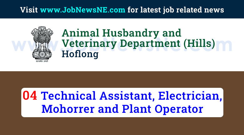 AH and Veterinary Department Dima Hasao Recruitment 2022: Total 04  Grade-III vacancy