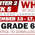 GRADE 6 WEEK 5: Quarter 2 Weekly Home Learning Plan (UPDATED)