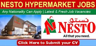 NESTO Hypermarket Recruitment 2022