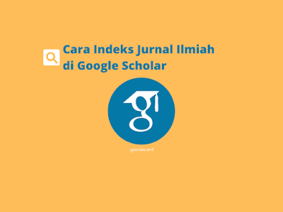 cara indeks di google scholar