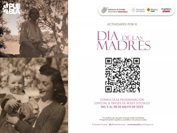 Programa Gobierno estatal actividades en museos por el día de las madres.