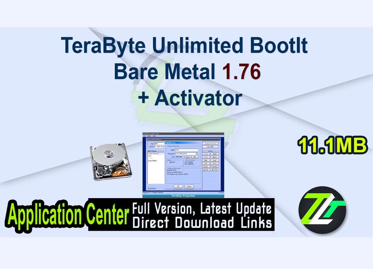 TeraByte Unlimited BootIt Bare Metal 1.76 + Activator