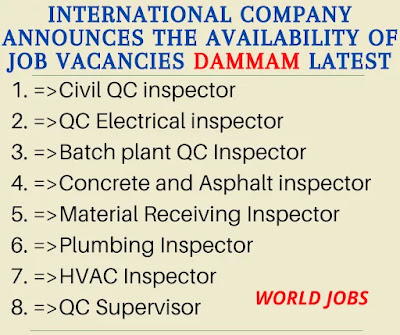 International company announces the availability of job vacancies Dammam Latest