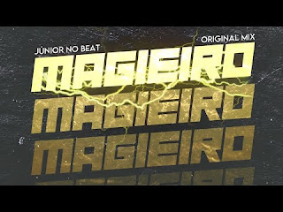 Júnior No Beat – Magieiro (Afro beat) 2022