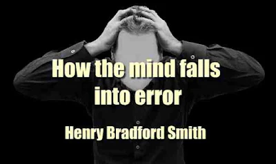 How the mind falls into error