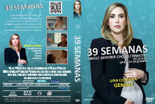 39 SEMANAS – 39 WEEKS – SINGLE MOTHER BY CHOICE – 2021 – (VIP)