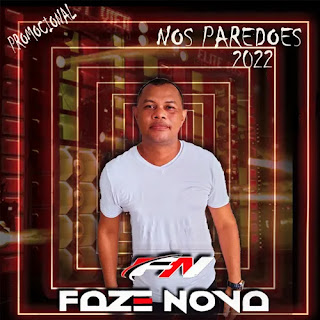 Banda Faze Nova - Promocional - 2022 - Rep. Novo !