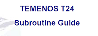 Temenos T24 Subroutine Guide Pogramming