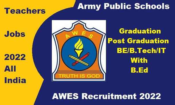 AWES Army School Jobs 2022 Notification