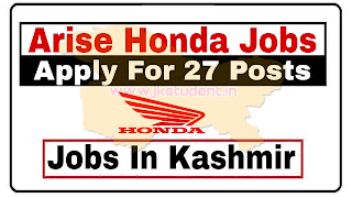 JOBS,Jobs in Kashmir,Jobs in srinagar,Arise Honda Jobs, Arise honda srinagar jobs