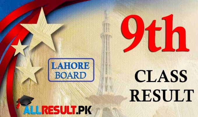 BISE Lahore 9th Class Result