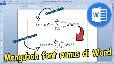 Cara Merubah Font Rumus atau Equation di Word 2010