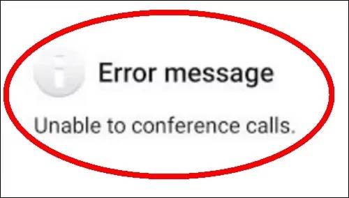How To Fix Unable To Conference Calls Problem Solved in Android