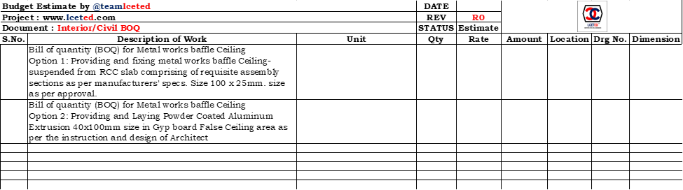 Bill of quantity (BOQ) for Metal works baffle Ceiling