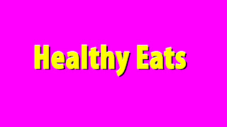 Healthy Eats