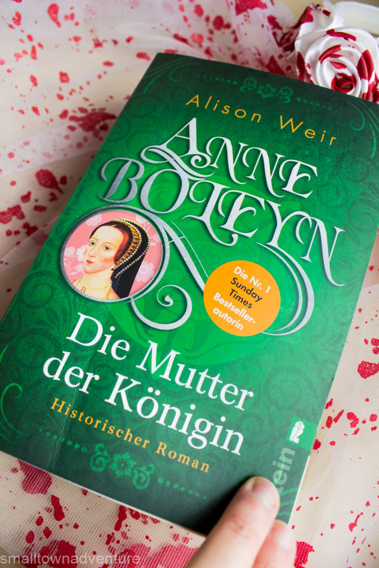 Anne Boleyn Rezension, Anne Boleyn - Der Mutter der Königin, Anne Boleyn A Kings Obsession Review, Buchblogger, Anne Boleyn Darstellung