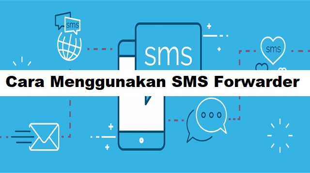  namun layanan pesan singkat yang menggunakan pulsa ini tetap dibutuhkan di hingga saat in Cara Menggunakan SMS Forwarder 2022
