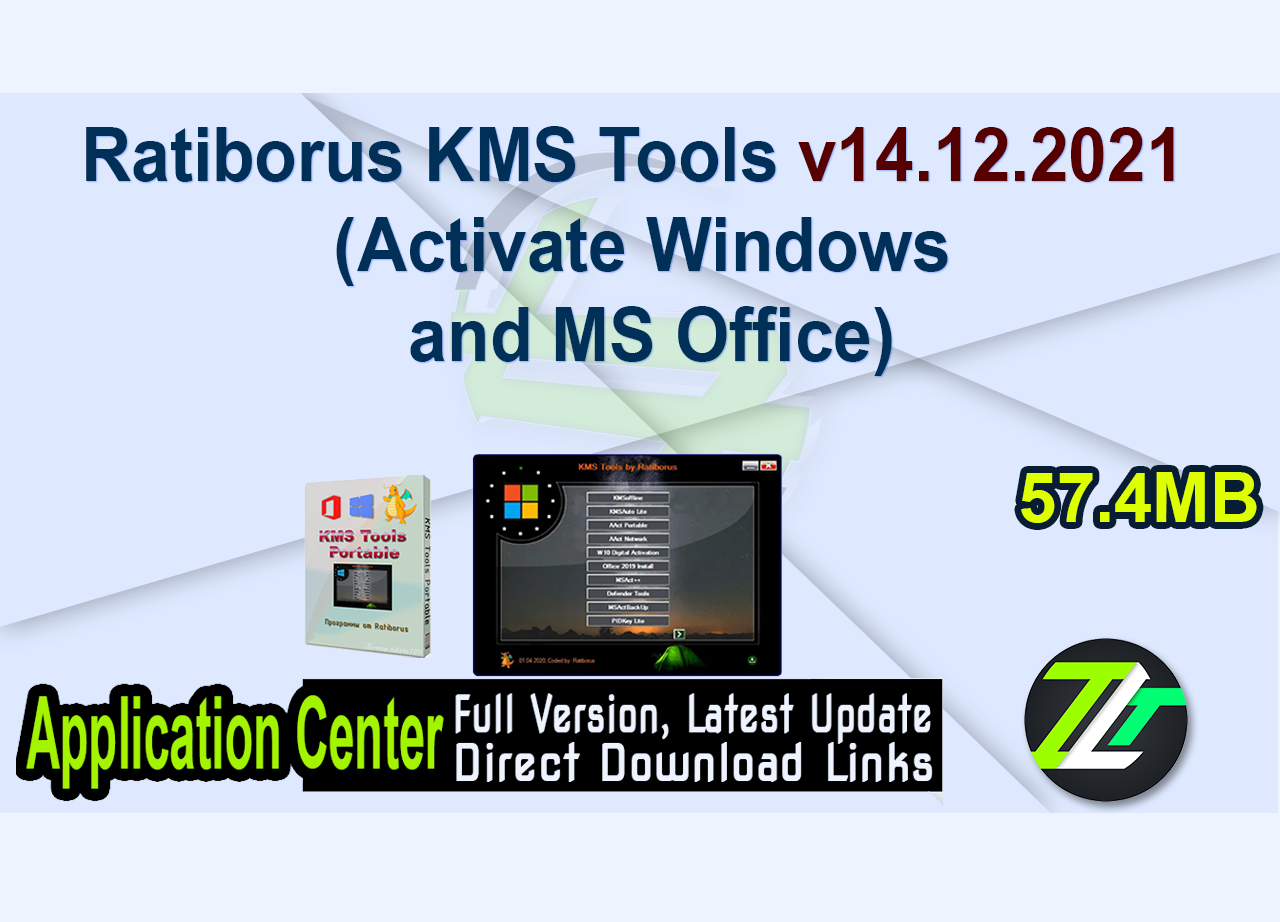 Ratiborus KMS Tools v14.12.2021 (Activate Windows and MS Office)