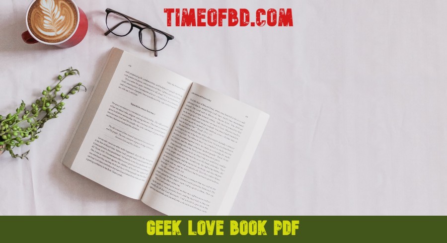 geek love book pdf, geek love book, geek love summary, geek love pdf