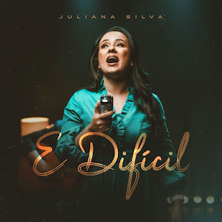 Baixar Música Gospel É Difícil - Juliana Silva Mp3