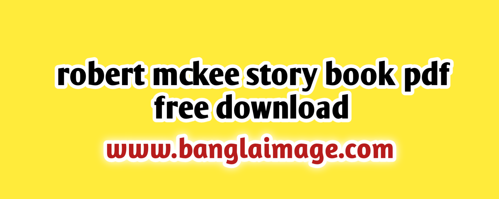 robert mckee story book pdf free download, robert mckee story pdf, story by robert mckee, robert mckee story seminar