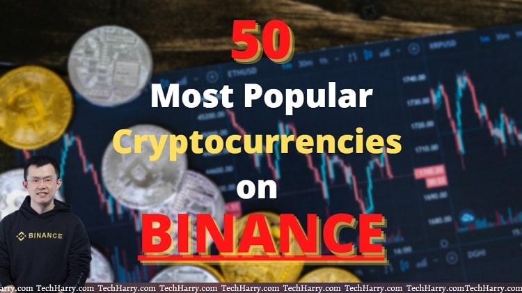 Most popular cryptocurrencies on Binance