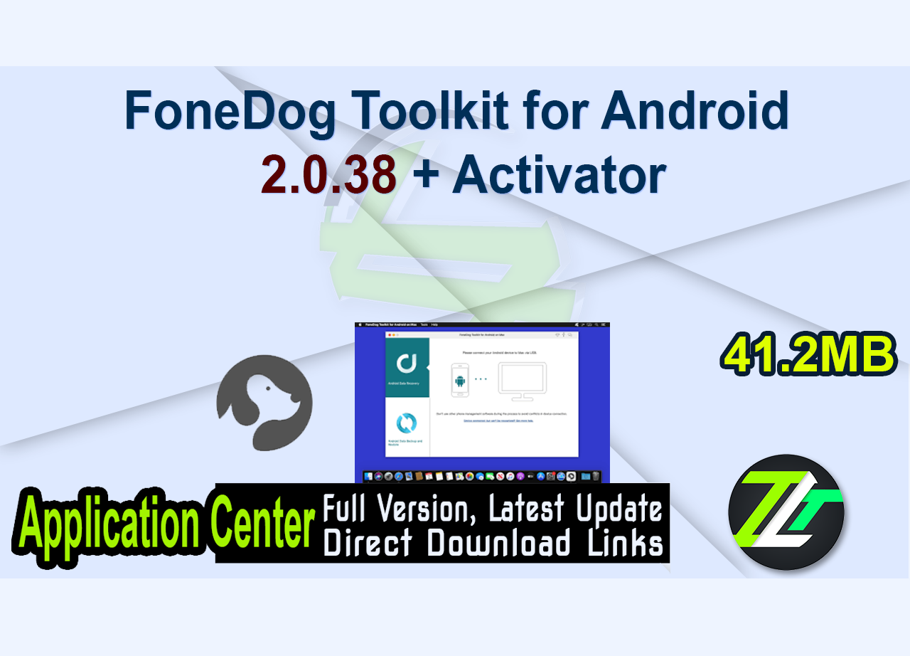 FoneDog Toolkit for Android 2.0.38 + Activator