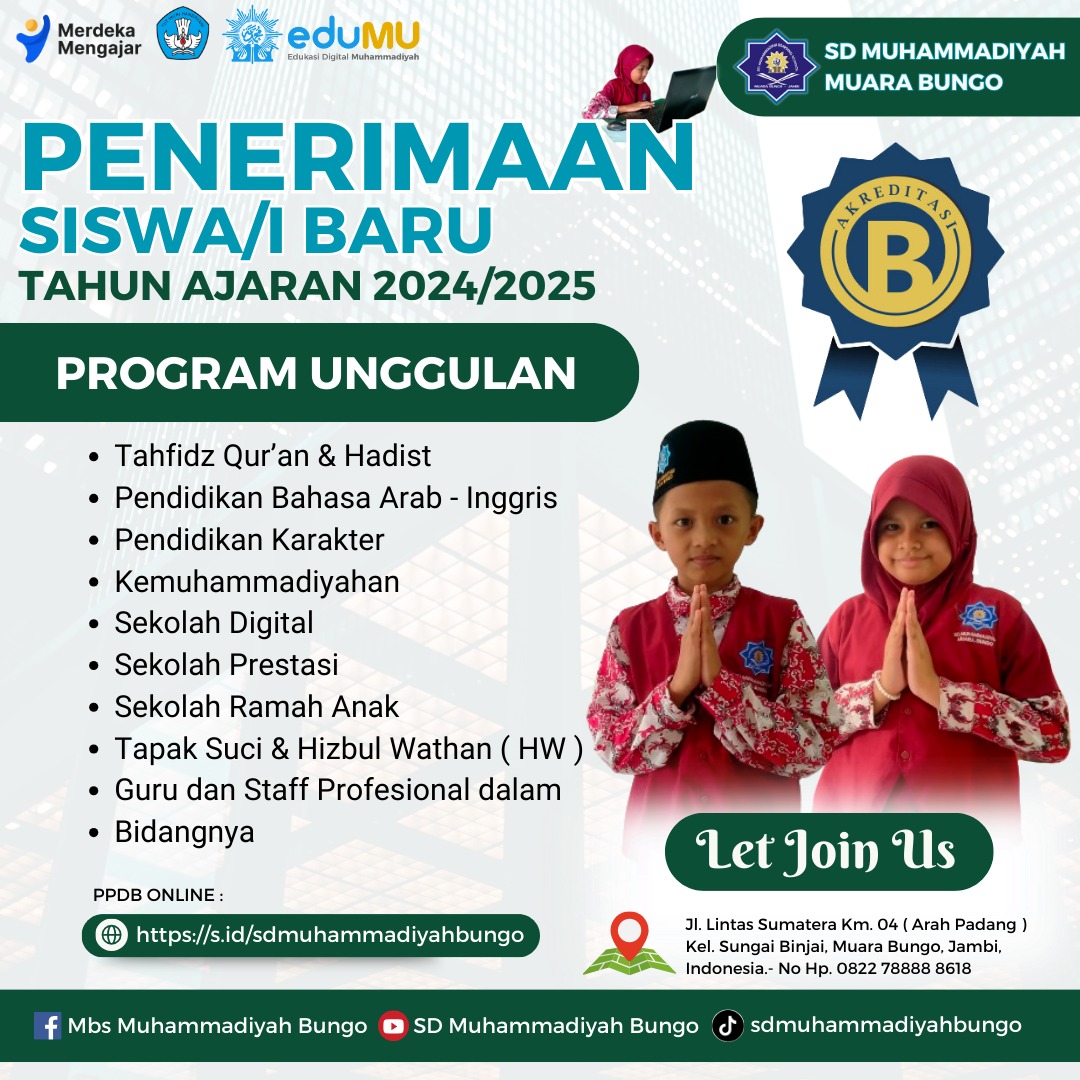 Penerimaan Siswa Baru SD Muhammadiyah Muara Bungo