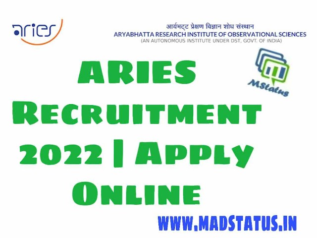 ARIES Recruitment 2022 | Apply Online