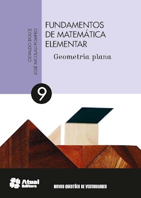 Fundamentos de matemática elementar - Volume 9: Geometria plana + Resolução