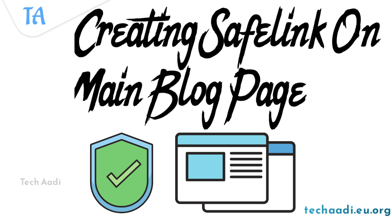 Creating safelink on main blog page