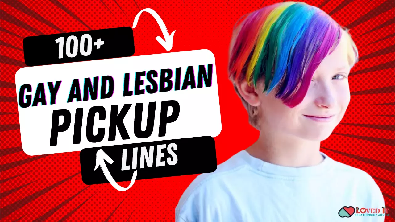 GAY AND LESBIAN PICKUP LINES
