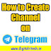 How to Create a Channel on Telegram | November 2021 | Digital Ritesh