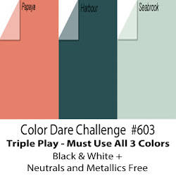 Challenge #603  Triiple Play Starts May 17th - May 31st - June 13th
