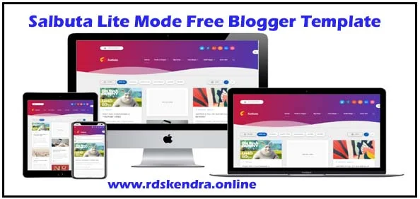 Salbuta Lite Mode Free Blogger Template: Salbuta