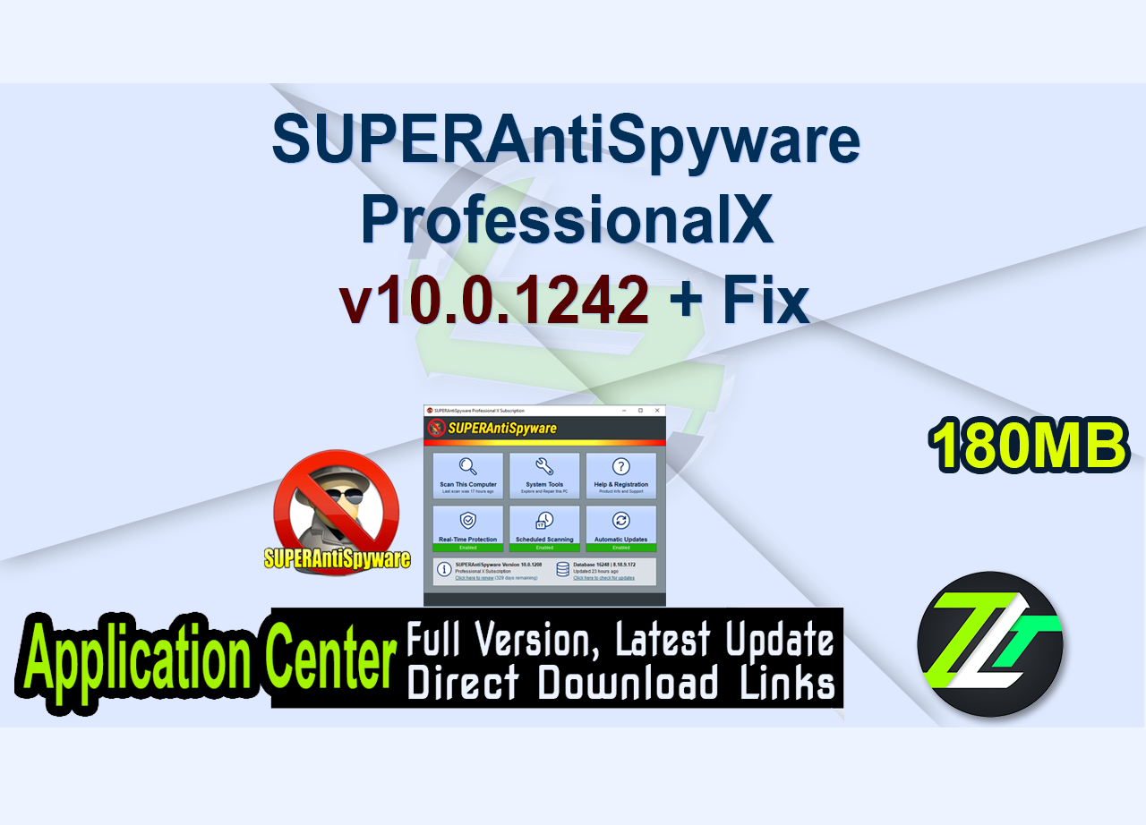 SUPERAntiSpyware Professional X v10.0.1242 + Fix