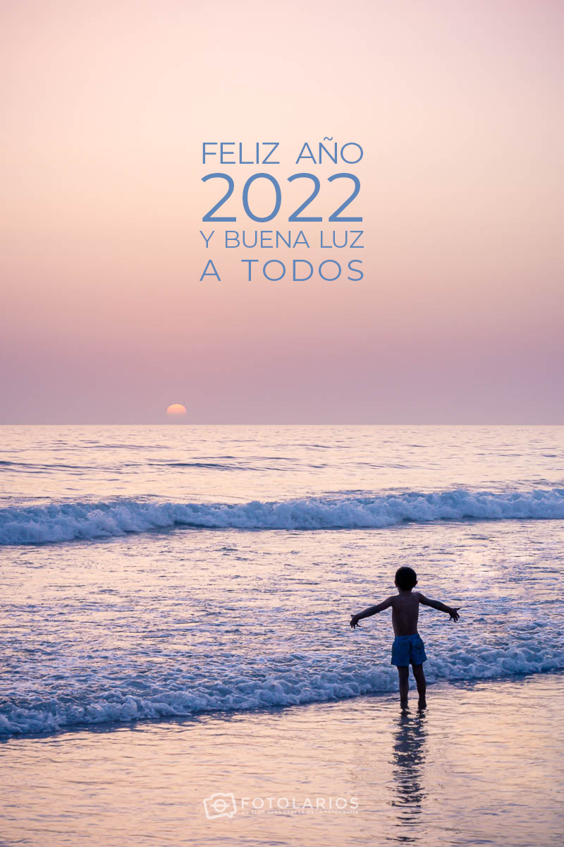 Feliz 2022 y buena luz a todos
