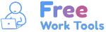 Free Work Tools
